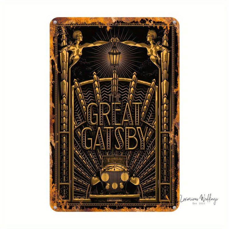 Vintage Aluminum Tin Sign - Great Gatsby Wall Decor - 30x20cm Wall Decor Luxurious Weddings