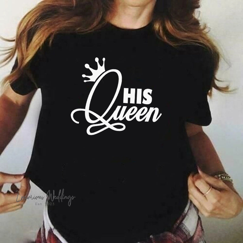 a woman wearing a t - shirt that says his queen