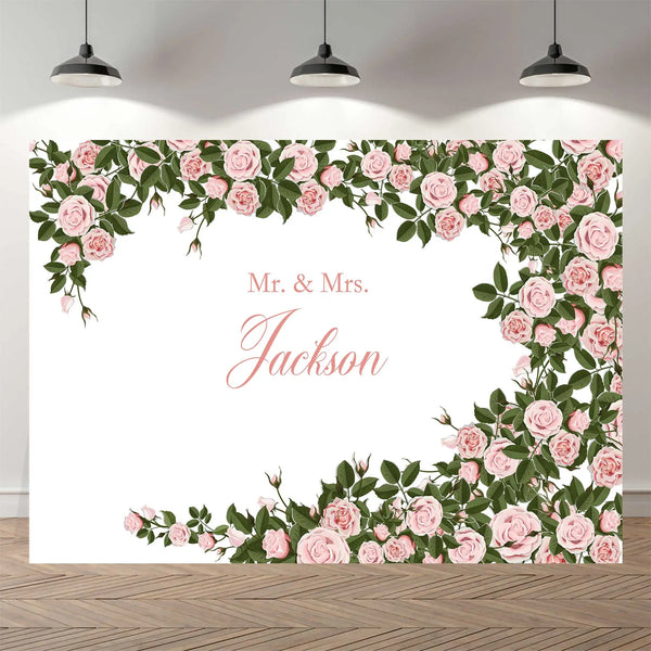 Personalize Wedding Backdrop Green Leaf Color Rose Floral Anniversary Post Birthday Bridal Party Photo Background Banner Photography Backdrop
