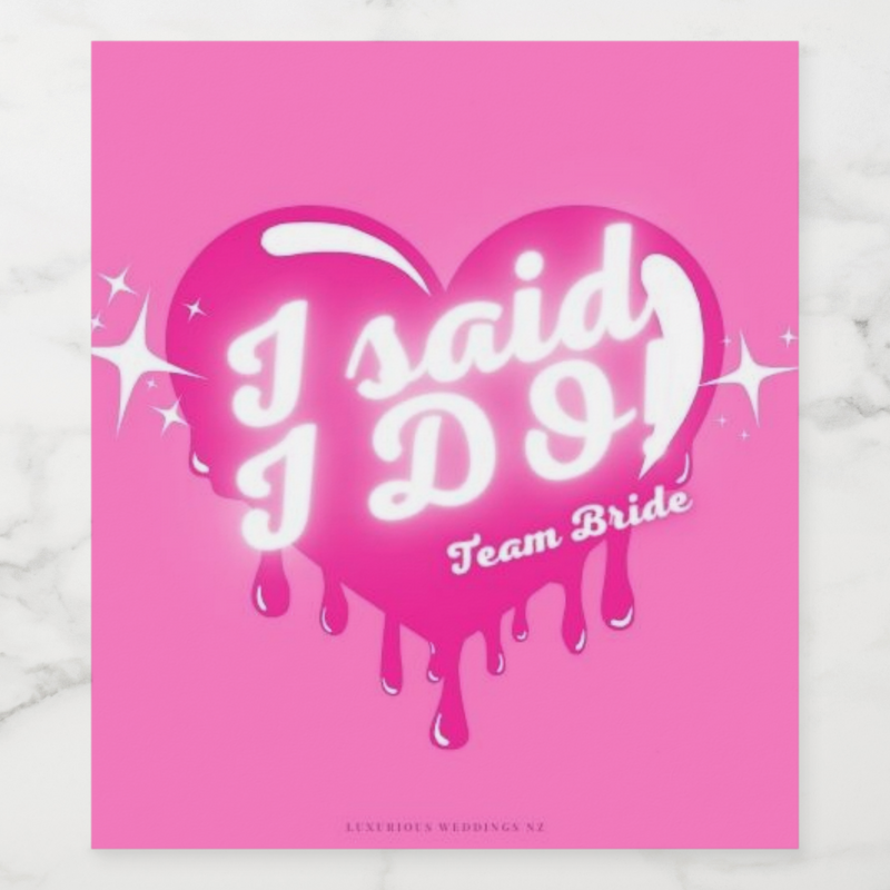 Bachelorette Wine Labels | isaid Wine Labels Luxurious Weddings