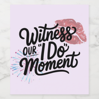 Bachelorette Wine Labels | Witness Ours Wine Labels Luxurious Weddings