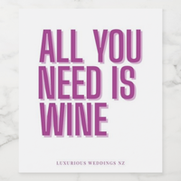 Bachelorette Wine Labels| All you Need Wine Labels Luxurious Weddings