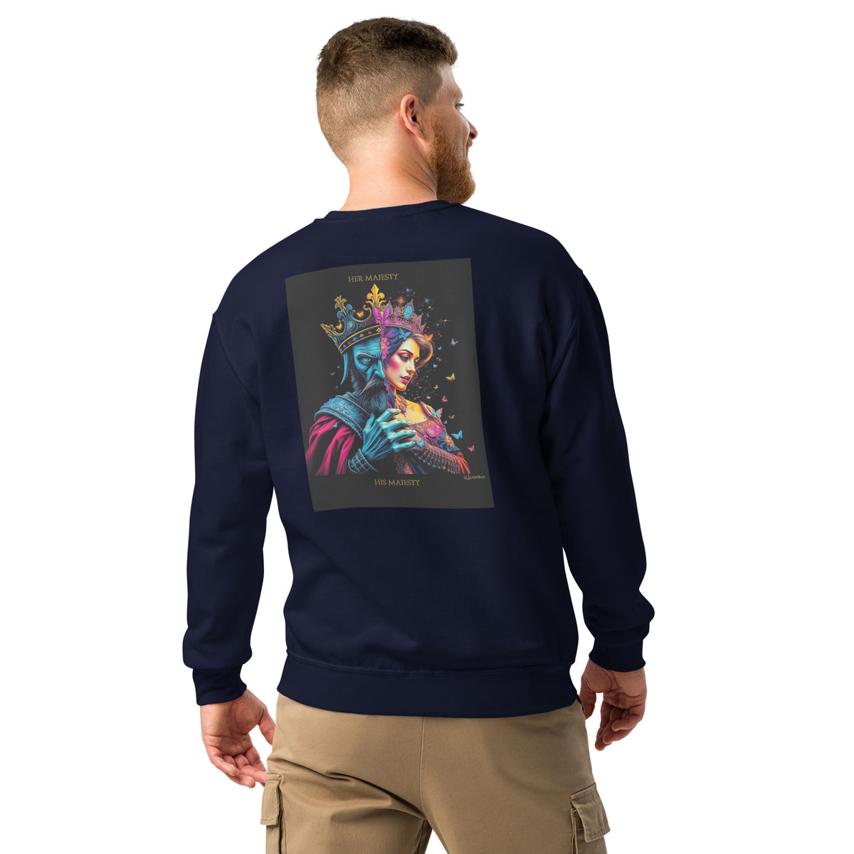 Her Majesty His Majesty Crew neck sweatshirt Luxurious Weddings