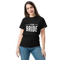 TEAM BRIDE Unisex classic tee Luxurious Weddings