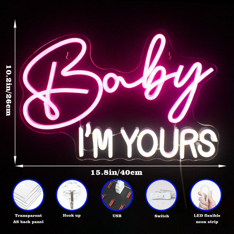Baby Im Yours Neon Lights Neon Signs Luxurious Weddings