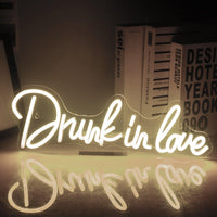 Drunk In Love Neon Sign - Luxurious Weddings