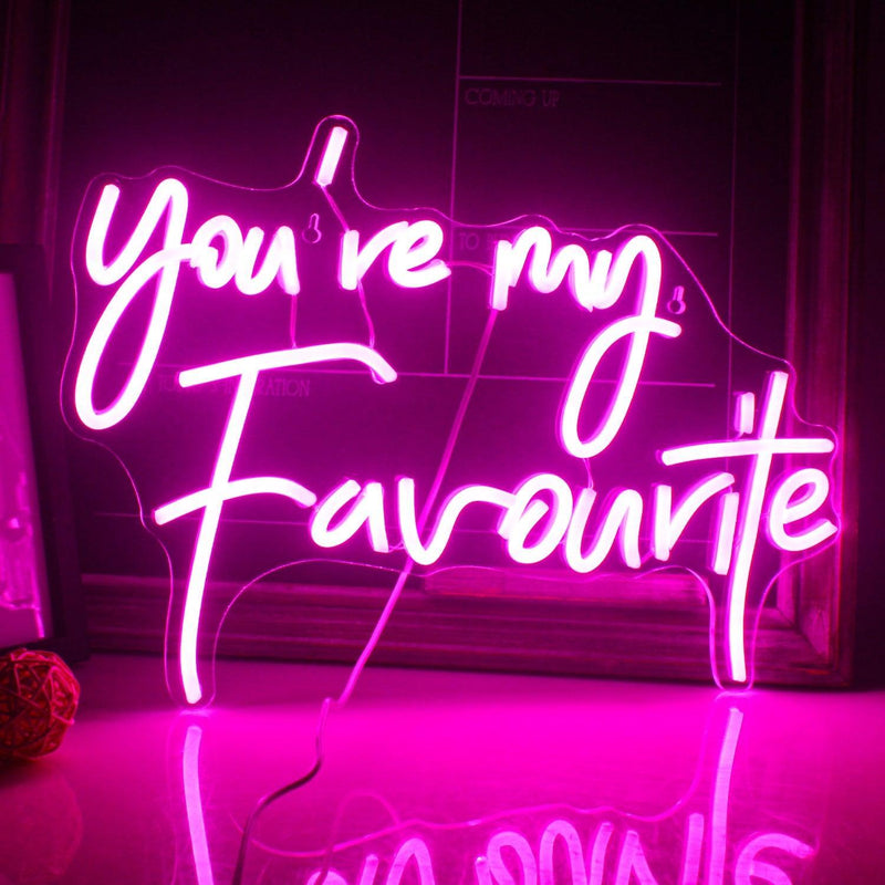 You're my favorite Neon Sign Neon Signs Luxurious Weddings