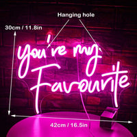 You're my favorite Neon Sign - Luxurious Weddings